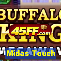 Midas Touch